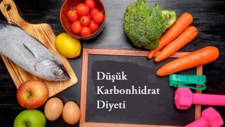 Düşük Karbonhidrat Diyeti: Ne Yenilmeli, Ne Yenmemeli?